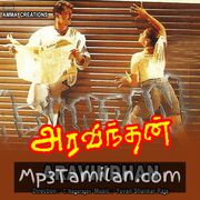 Aravindhan Movie Poster - Tamil Movie Songs
