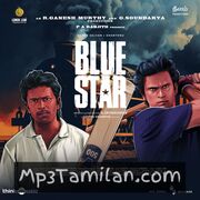 Blue Star movie poster | High-Quality MP3 Downloads Blue Star movie poster - Download Blue Star MP3 Songs