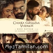Chekka Chivantha Vaanam movie poster | High-Quality MP3 Downloads Chekka Chivantha Vaanam movie poster - Download Chekka Chivantha Vaanam MP3 Songs