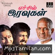 Echchil Iravugal movie poster | High-Quality MP3 Downloads Echchil Iravugal movie poster - Download Echchil Iravugal MP3 Songs