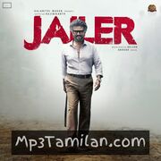 Jailer movie poster | High-Quality MP3 Downloads Jailer movie poster - Download Jailer MP3 Songs
