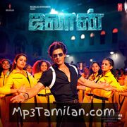Jawan TAMIL movie poster | High-Quality MP3 Downloads Jawan TAMIL movie poster - Download Jawan TAMIL MP3 Songs