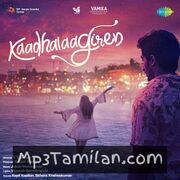Kaadhalaagiren movie poster | High-Quality MP3 Downloads Kaadhalaagiren movie poster - Download Kaadhalaagiren MP3 Songs