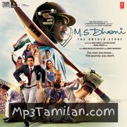 M S Dhoni - The Untold Story movie poster | High-Quality MP3 Downloads M S Dhoni - The Untold Story movie poster - Download M S Dhoni - The Untold Story MP3 Songs