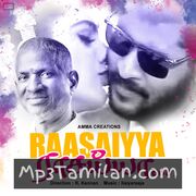 Raasaiya movie poster | High-Quality MP3 Downloads Raasaiya movie poster - Download Raasaiya MP3 Songs