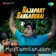 Rajapart Rangadurai movie poster | High-Quality MP3 Downloads Rajapart Rangadurai movie poster - Download Rajapart Rangadurai MP3 Songs