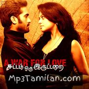 Sattam Oru Iruttarai movie poster | High-Quality MP3 Downloads Sattam Oru Iruttarai movie poster - Download Sattam Oru Iruttarai MP3 Songs