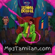Semma Bodha movie poster | High-Quality MP3 Downloads Semma Bodha movie poster - Download Semma Bodha MP3 Songs