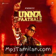 Unna Paathale movie poster | High-Quality MP3 Downloads Unna Paathale movie poster - Download Unna Paathale MP3 Songs