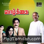 Vaazhkai movie poster | High-Quality MP3 Downloads Vaazhkai movie poster - Download Vaazhkai MP3 Songs