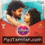 Vasthaavaa movie poster | High-Quality MP3 Downloads Vasthaavaa movie poster - Download Vasthaavaa MP3 Songs