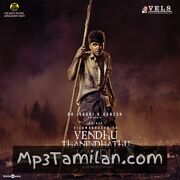Vendhu Thanindhathu Kaadu movie poster | High-Quality MP3 Downloads Vendhu Thanindhathu Kaadu movie poster - Download Vendhu Thanindhathu Kaadu MP3 Songs