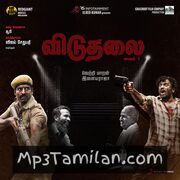 Viduthalai movie poster | High-Quality MP3 Downloads Viduthalai movie poster - Download Viduthalai MP3 Songs